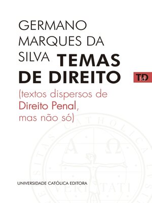 cover image of TEMAS DE DIREITO – Textos dispersos de Direito Penal, mas não só